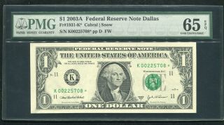 Fr.  1931 - K 2003 - A $1 Star Federal Reserve Note Dallas,  Tx Pmg Gem Unc - 65epq