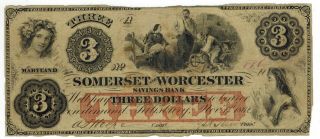 1862 Salisbury Maryland Somerset And Worcester Savings Bank $3 Obsolete Currency