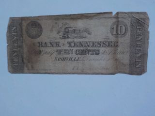 Civil War Confederate 1861 10 Cents Note Bank Of Tennessee Nashville Paper Money
