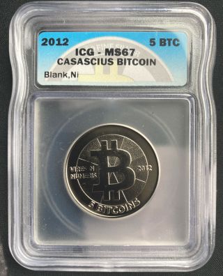 2012 Casascius Nickel 5 Bit Coin Blank - Icg Ms67 - Like Titan / Btcc Not Loaded
