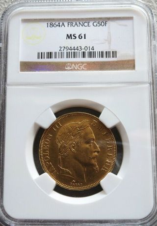 1864 A Gold France 50 Francs Napoleon Iii Ngc State 61
