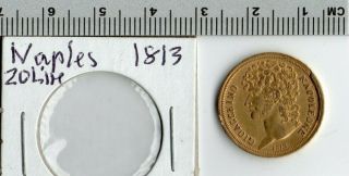 1813 Naples Italy Kingdom Of Naples Joseph Napoleon 20 Lire - 6.  4g Gold Coin