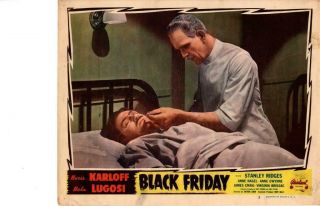 Black Friday 1947 Re - Release Lobby Card Horror Boris Karloff Bela Lugosi