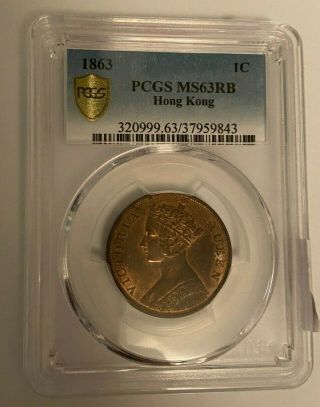 1863/33 China Hong Kong 1 Cent Victoria Coin Pcgs Ms63 Rb