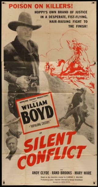 Silent Conflict 1947 Release 3sheet Movie Poster 81x41 Hopalong Cassidy