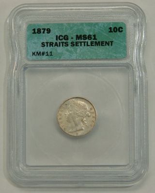 Straits Settlement - 1879 - Silver 10 Cents - Victoria - Icg Ms 61