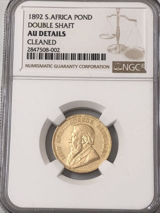 1892 S.  Africa Gold Pond Double Shaft - Ngc Graded Au
