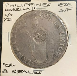 Philippines 1836 8 Reales Isabella Yii C/s On Peru