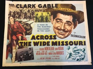 Across The Wide Missouri U.  S Half Sheet 22x28 Clark Gable