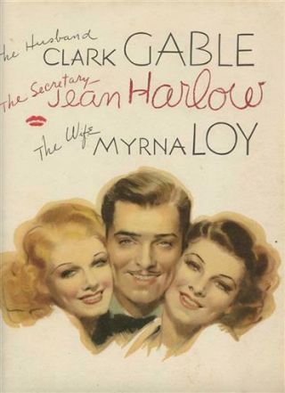 Wife Versus Secretary Clark Gable Jean Harlow Myrna Loy Movie Advertisement 1936