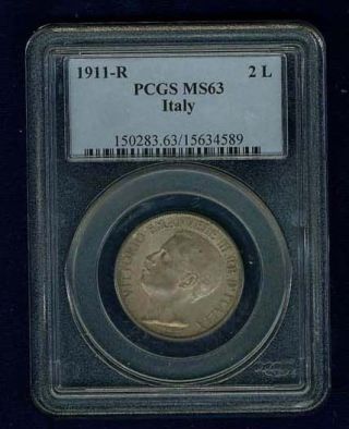 Italy Kingdom 1911 - R 2 Lire Silver Coin Certified Pcgs Ms63