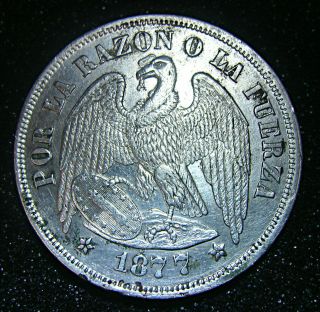 Republic Chile 1877 So (25 Gram) Un (1) Peso Silver Coin Au/ms Km 142