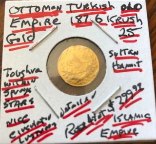 Turkey Scarce Coin Ottoman Islamic Empire 25 Gold Krush Sultan Hamit - -.  0532 Agw