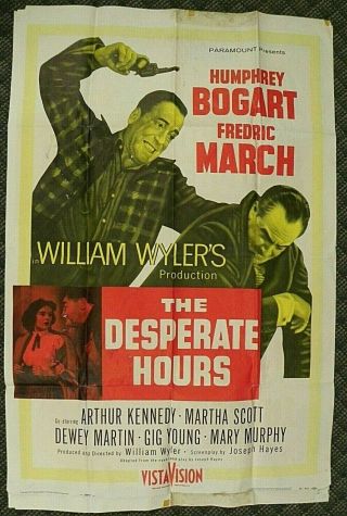 Humphrey Bogart - " The Desperate Hours ",  27 X 41 One Sheet Folded