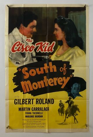 South Of Monterey Movie Poster (verygood, ) One Sheet 1946 Folded Cisco Kid 5710