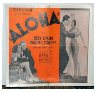 Aloha 1931,  Ben Lyon,  Raquel Torres - Tiffany Productions.
