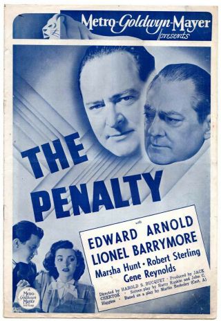 The Penalty 1941,  Edward Arnold,  Lionel Barrymore,  Marsha Hunt