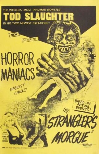 Horror Maniacs / Strangler 