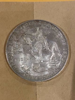 1962 Mexico Centenario.  900 Silver Puebla Medall Batalla 5 De Mayo
