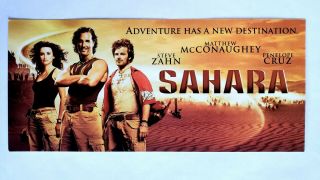Vintage 2005 Sahara Movie Promo Premiere Ticket - Matthew Mcconaughey Dirk Pitt