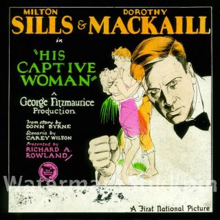 1929 Glass Slide Movie Milton Sills His Captive Woman Mackaill First Natl Film