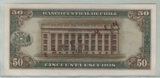 CHILE SPECIMEN BANKNOTE 50 ESCUDOS (1962 - 75) SERIE A10 P - 140s AUNC, 2