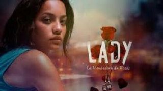 Colombia Series,  Lady La Vendedora De Rosas,  Unica Tempporada,  2015,  16dvd,  75 Cap