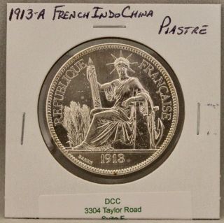 1913 - A Piastre Silver Coin (french Indo China)