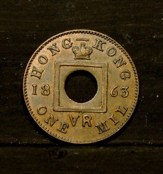Hong Kong,  1 Mil 1863 - Unc,  Some Luster
