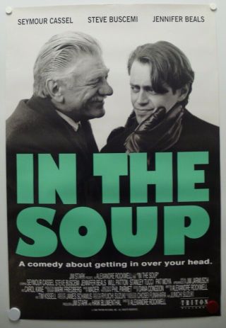 In The Soup 1992 Seymour Cassel,  Steve Buscemi,  Jennifer Beals - One Sheet