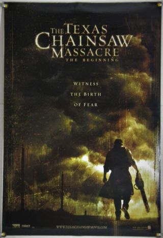 The Texas Chainsaw Massacre The Beginning Rolled Orig 1sh Movie Poster (2006)
