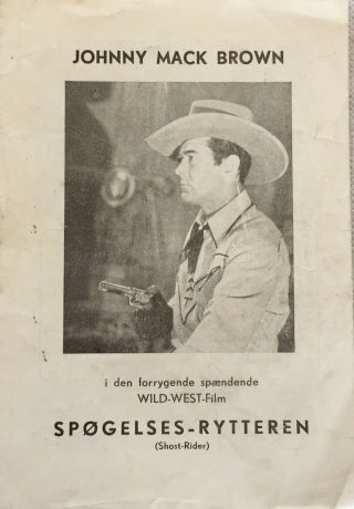 The Ghost Rider Johnny Brown,  Laurel & Hardy Flying D 1943 Danish Movie Program