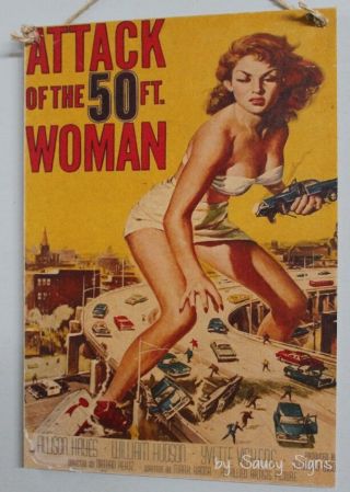 Attack Of The 50 Foot Woman Vintage Retro Movie Poster Wooden Allison Hayes Sign