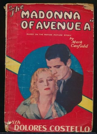 The Madonna Of Avenue A 1929 Photoplay Edition Digest Dolores Costello Lost Film