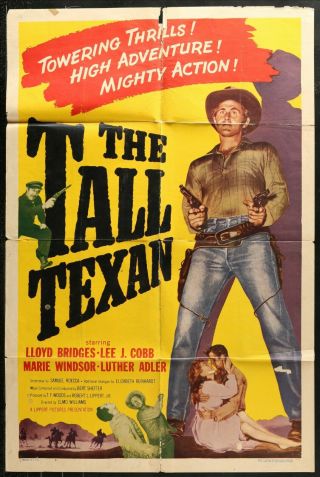 The Tall Texan Lloyd Bridges 1953 1 One Sheet Movie Poster 27 X 41 1