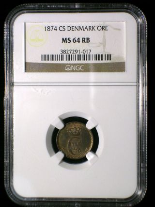 Kingdom Of Denmark 1874 Ore Ngc Ms - 64 Rb First Year Issue Only 2 Graded Higher