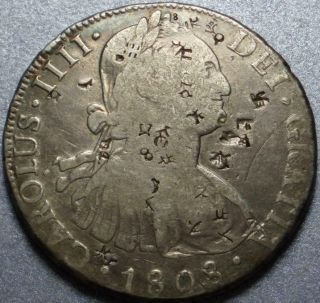 1808 Bolivia Historical Piece Of Eight Or 8 Reales Chop Marked Last Charles Iv