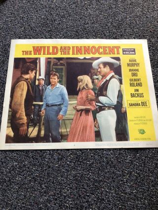 Lobby Card 2 From The Wild And The Innocent - 1959 Audie Murphy And Sandra Dee