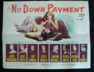 No Down Payment Movie Poster Joanne Woodward Tony Randall 1/2sheet 1957