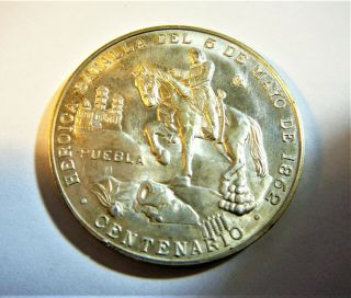 Mexico 1962 Cinco De Mayo Centenario 90 Silver Medal Unc