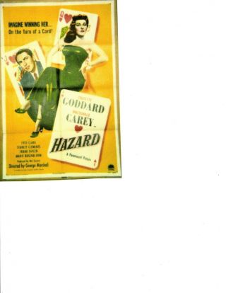 Poster - Hazard (48) Folded - Nm - Paulette Goddard,  Macdonald Carey - Paramount