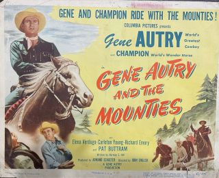 Gene Autry And The Mounties 1950 Movie Poster Title Lobby Card And More
