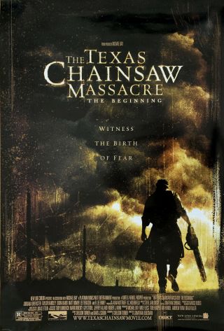 Texas Chainsaw Massacre The Beginning Movie Poster 2 Sided Final 27x40