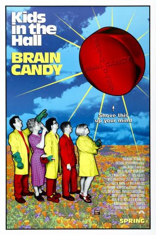Kids In The Hall: Brain Candy (1996) Movie Poster - Rolled