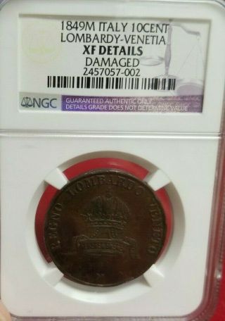 1849 - M Italy 10 Cent Lombardy - Venetia Ngc Xf Details