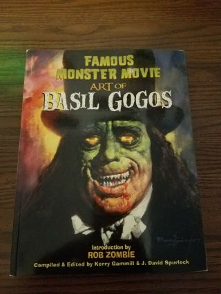 Famous Monster Movie Art Of Basil Gogos - Paperback -