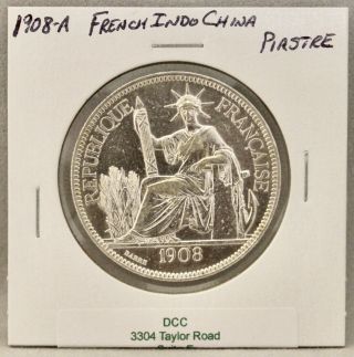 1908 - A Piastre Silver Coin (french Indo China)