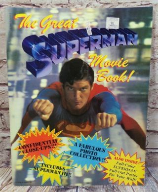 The Great Superman Movie Book (includes Pull - Out Poster) Christopher Reeves