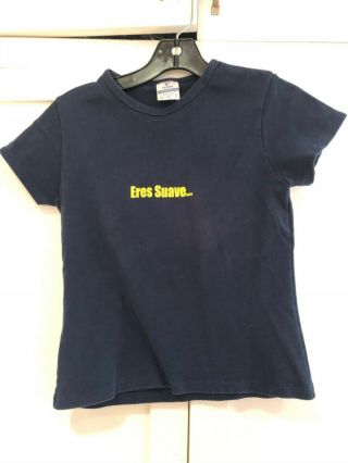 " Eres Suave.  " Y Tu Mama Tambien Movie Promo T - Shirt Navy Shirt Sz Women 
