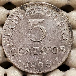 1896 Puerto Rico 5 Centavos Silver Coin Scarce Denomination Km 20 16 Mm